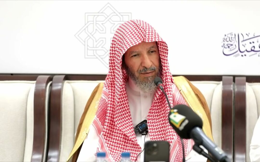 المقاصد والنيات واثرها في العمل – معالي الشيخ أ/د/سعد بن ناصر الشثري